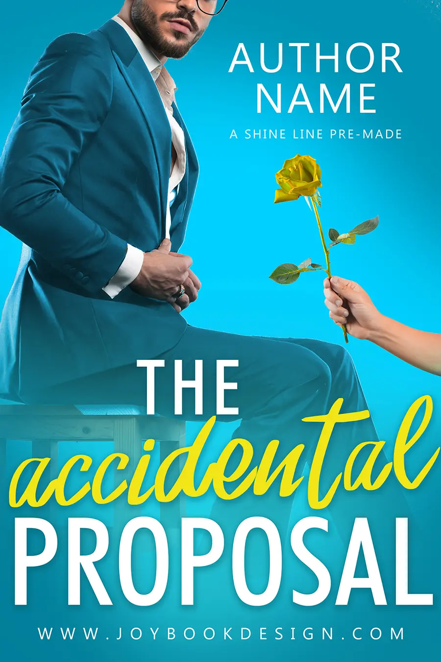 The Accidental Proposal